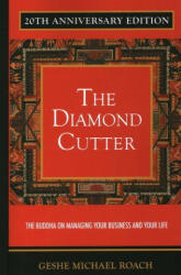 The Diamond Cutter: The Buddha on Managing Your Business Your Life (ISBN: 9781937114411)