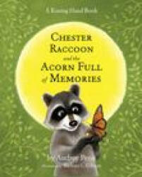 Chester Raccoon and the Acorn Full of Memories (ISBN: 9781933718439)