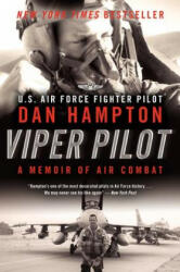 Viper Pilot - Dan Hampton (2013)
