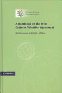 A Handbook on the WTO Customs Valuation Agreement (2011)