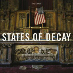 States of Decay - Daniel Barter, Daniel Marbaix (2013)