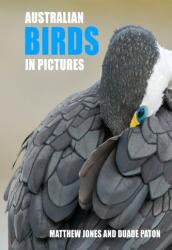 Australian Birds in Pictures (ISBN: 9781921073175)