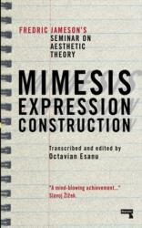 Mimesis, Expression, Construction (ISBN: 9781915672162)