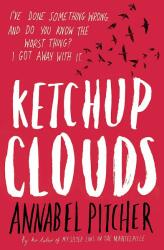Ketchup Clouds (2013)