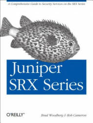 Juniper Srx Series: A Comprehensive Guide to Security Services on the Srx Series (2013)