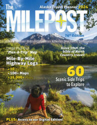 The Milepost 2024: Alaska Travel Planner (ISBN: 9781892154583)