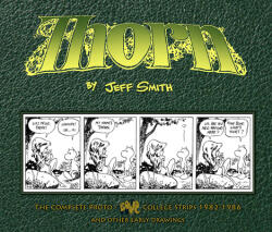 Thorn: The Complete Proto-Bone College Strips 1982-1986, and Other Early Drawings - Jeff Smith (ISBN: 9781888963861)