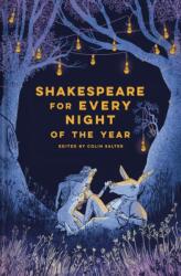 Shakespeare for Every Night of the Year (ISBN: 9781849948241)