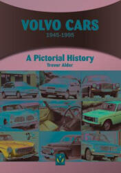 Volvo Cars: 1945-1995 (ISBN: 9781845846138)