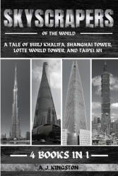 Skyscrapers Of The World (ISBN: 9781839384714)