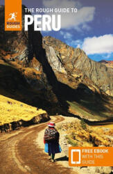 The Rough Guide to Peru: Travel Guide with Free eBook (ISBN: 9781839059988)