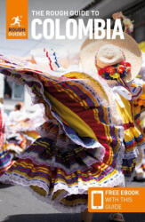 The Rough Guide to Colombia: Travel Guide with Free eBook (ISBN: 9781839059964)