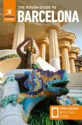 The Rough Guide to Barcelona: Travel Guide with Free eBook (ISBN: 9781839059933)