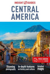 Insight Guides Central America: Travel Guide with Free eBook (ISBN: 9781839050626)