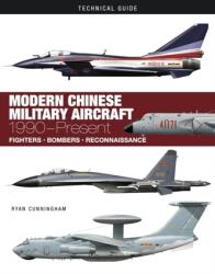 Avioane militare chineze moderne (ISBN: 9781838863494)