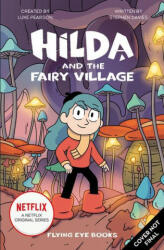 Hilda and the Fairy Village - Stephen Davies, Sapo Lendário (ISBN: 9781838748784)