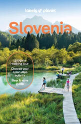 Slovenia travel guide - Szlovénia Lonely Planet útikönyv 2024 (ISBN: 9781838699444)