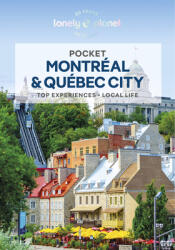 Montreal & Quebec City Pocket Guide - Lonely Planet útikönyv 2024 (ISBN: 9781838699048)