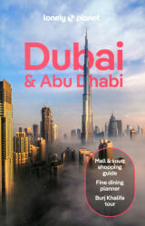 Dubai & Abu Dhabi city guide Lonely Planet útikönyv 2024 (ISBN: 9781838697280)