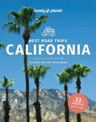 Lonely Planet Best Road Trips California 5 (ISBN: 9781838691615)