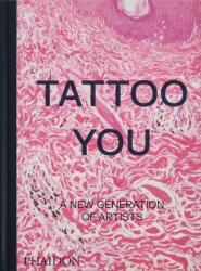 Tattoo You (ISBN: 9781838667566)
