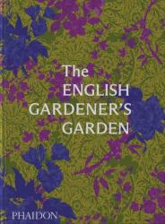 Grădina grădinarului englez (ISBN: 9781838666347)