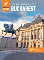 The Mini Rough Guide to Bucharest: Travel Guide with Free eBook (ISBN: 9781835290071)