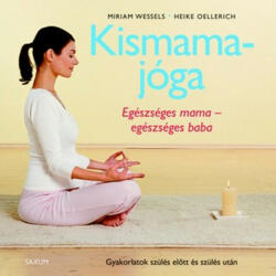 Kismamajóga /Egészséges mama - egészséges baba (2013)