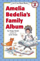 Amelia Bedelia's Family Album - Peggy Parish, Lynn Sweat (ISBN: 9780060511166)
