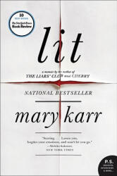 Mary Karr - Lit - Mary Karr (ISBN: 9780060596996)