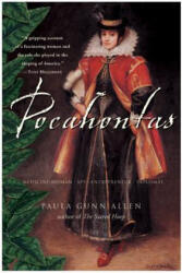 Pocahontas: Medicine Woman, Spy, Entrepreneur, Diplomat - Paula Gunn Allen (ISBN: 9780060730604)