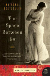 The Space Between Us (ISBN: 9780060791568)