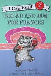 Bread and Jam for Frances - Russell Hoban, Lillian Hoban (ISBN: 9780060838003)
