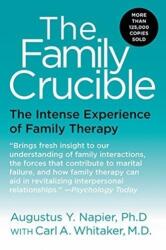 The Family Crucible (ISBN: 9780060914899)