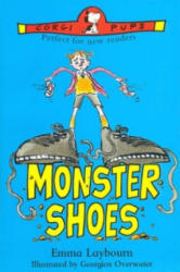 Monster Shoes - Emma Laybourn (2013)