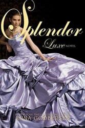 Splendor - Anna Godbersen (ISBN: 9780061626333)