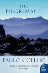 Pilgrimage - Paulo Coelho, Alan R. Clarke (ISBN: 9780061687457)