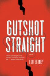 Gutshot Straight (ISBN: 9780061766343)