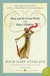 Betsy and the Great World and Betsy's Wedding - Maud Hart Lovelace, Vera Neville (ISBN: 9780061795138)