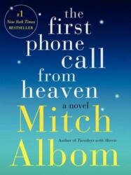 FIRST PHONE CALL FROM HEAVEN THE (ISBN: 9780062294401)