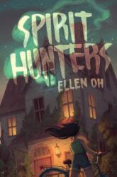 Spirit Hunters (ISBN: 9780062430083)