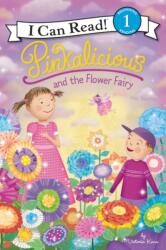 Pinkalicious and the Flower Fairy (ISBN: 9780062567017)