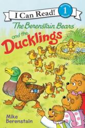 Berenstain Bears and the Ducklings (ISBN: 9780062654557)