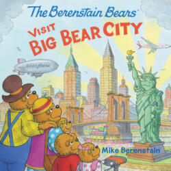Berenstain Bears Visit Big Bear City - Mike Berenstain (ISBN: 9780062654779)