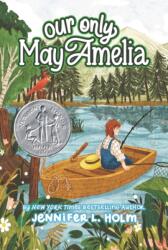 Our Only May Amelia (ISBN: 9780062881779)