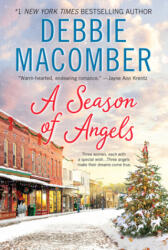 Season of Angels - Debbie Macomber (ISBN: 9780063048270)