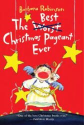 The Best Christmas Pageant Ever (ISBN: 9780064402750)