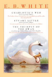Charlotte's Web, Stuart Little, & the Trumpet of the Swan - E. B. White, Garth Williams, Fred Marcellino (ISBN: 9780064409643)