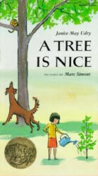 A Tree Is Nice - Janice May Udry, Marc Simont (ISBN: 9780064431477)