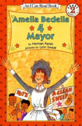 Amelia Bedelia 4 Mayor - Herman Parish, Lynn Sweat (ISBN: 9780064443098)